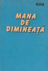 Mana de dimineata - nu este mentionat